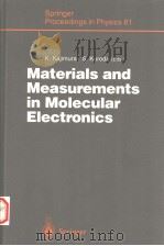 MATERIALS AND MEASUREMENTS IN MOLECULAR ELECTRONICS PDF电子版封面 4431701850 K.KAJIMURA S.KURODA