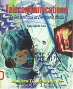TELECOMMUNICATIONS AN INTRODUCTION TO ELECTRONIC MEDIA FIFTH EDITION PDF电子版封面 0697201384