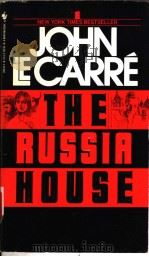 THE RUSSIA HOUSE PDF电子版封面 0553285343 JOHN LE CARRE