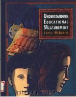 UNDERSTANDING EDUCATIONAL MEASUREMENT PDF电子版封面 0697132080