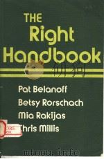 THE RIGHT HANDBOOK 1986 PDF电子版封面 0867091673 PAT BELANOFF BETSY RORSCHACH