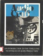 AUDIO CRAFT 1982 PDF电子版封面 0941209016