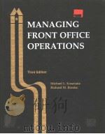 MANAGING FRONT OFFICE OPERATIONS THIRD EDITION 1991 PDF电子版封面 0866120610