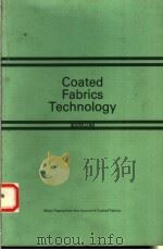 COATED FABRICS TECHNOLOGY VOLUME 5 1985 PDF电子版封面