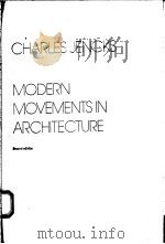MODERN MOVEMENTS IN ARCHITECTURE SECOND EDITION 1985 PDF电子版封面