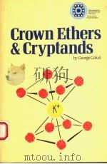 CROWN ETHERS & CRYPTANDS 1994 PDF电子版封面 0851867049 GEORGE GOKEL