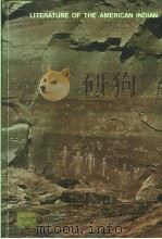LITERATURE OF THE AMERICAN INDIAN（1973 PDF版）