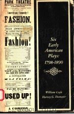 SIX EARLY AMERICAN PLAYS  1798-1890（1968 PDF版）