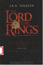 THE RING GOES SOUTH THE FELLOWSHIP OF THE RING BOOK 2 THE RING GOES SOUTH PDF电子版封面 0007635559 J.R.R.TOLKIEN