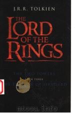 THE LORD OF THE RINGS THE TWO TOWERS BOOK 3 THE TREASON OF ISENGARD PDF电子版封面 0007635605 J.R.R.TOLKIEN