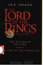 THE LORD OF THE RINGS THE RETURN OF THE KING BOOK 6 THE END OF THE THIRD AGE PDF电子版封面 0007635575 J.R.R.TOLKIEN