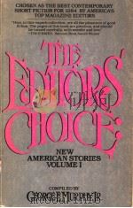 THE EDITORS' CHOICE:NEW AMERICAN STORIES  VOLUME 1（ PDF版）