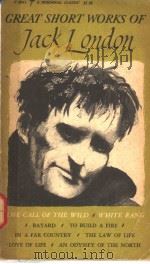GREAT SHORT WORKS OF JACK LONDON PDF电子版封面 0060830417 EARLE LABOR