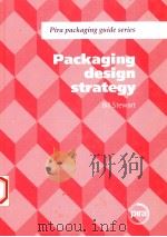 PACKAGING DESIGN STRATEGY PDF电子版封面 1858020646 BILL STWEART