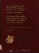 INTERNATIONAL ENCYCLOPEDIA OF ABBREVIATIONS AND ACRONYMS IN SCIENCE AND TECHNOLOGY VOL 12 1999 PDF电子版封面 3598229909