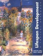 LIFESPAN DEVELOPMENT ATOPICAL APPROACH 1996 PDF电子版封面 0697129810