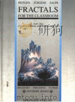 FRACTALS FOR THE CLASSROOM 1992 PDF电子版封面 0387977228