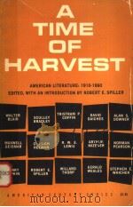 A TIME OF HARVEST 1962 PDF电子版封面 0809000504