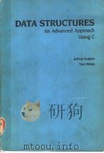 DATA STRUCTURES:AN ADVANCED APPROACH USING C 1989 PDF电子版封面 0131988476