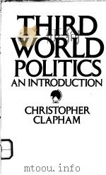 THIRD WORLD POLITICS AN INTRODUCTION PDF电子版封面 0709907583