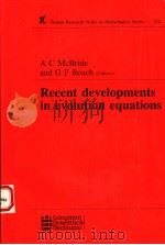 RECENT DEVELOPMENTS IN EVOLUTION EQUATIONS 1995 PDF电子版封面 0582246695 A C MCBRIDE AND G F ROACH