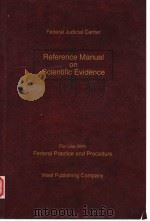 REFERENCE MANUAL ON SCIENTIFIC EVIDENCE PDF电子版封面 0314060316