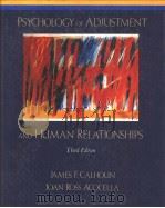 PSYCHOLOGY OF ADJUSTMENT AND HUMAN RELATIONSHIPS THIRD EDITION PDF电子版封面 0075577380 JAMES F.CALHOUN JOAN ROSS ACO