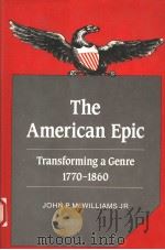 THE AMERICAN EPIC 1989 PDF电子版封面 0521373220 JOHN P.MCWILLIAMS JR