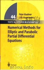 NUMERICAL METHODS FOR ELLIPTIC AND PARABOLIC PARTIAL DIFFERENTIAL EQUATIONS PDF电子版封面 038795449X