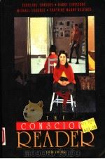 THE CONSCIOUS READER SIXTH EDITION PDF电子版封面 0023376627