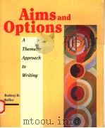 AIMS AND OPTIONS  A THEMATIC APPROACH TO WRITING（1995年 PDF版）