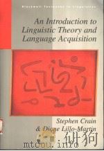 AN INTRODUCTION TO LINGUISTIC THEORY AND LANGUAGE ACQUISITION PDF电子版封面 063119536X