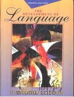 THE DEVELOPMENT OF LANGUAGE 1997 PDF电子版封面 0205198856