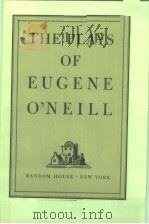 THE PLAYS OF EUGENE O'NEILL PDF电子版封面