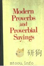 MODERN PROVERBS AND PROVERBIAL SAYINGS（1989年 PDF版）