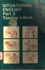 SITUATIONAL ENGLISH PART 3 STUDENTS' BOOK 1967 PDF电子版封面