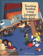 TEACHING READING USING LITERATURE 1994 PDF电子版封面 0697171930 JOHN F.SAVAGE