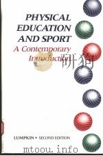 PHYSICAL EDUCATION AND SPORT:A CONTEMPORARY INTRODUCTION（1990 PDF版）