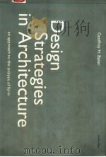 DESIGN STRATEGIES IN ARCHITECTURE:AN APPROACH TO THE ANALYSIS OF FORM SECOND EDITION 1988 PDF电子版封面 0419161309