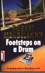 FOOTSTEPS ON A DRUM PDF电子版封面 ROBERT MENDELSOHN