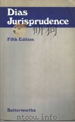 DIAS JURISPRUDENCE FIFTH EDITION 1985 PDF电子版封面 0406574316 R W M DIAS