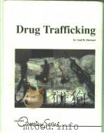 DRUG TRAFFICKING 1990 PDF电子版封面 1560061162 GAIL B.STEWART