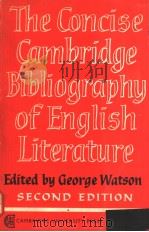 THE CONCISE CAMBRIDGE BIBLIOGRAPHY OF ENGLISH LITERATURE 600-1950  SECOND EDITION（1966年 PDF版）