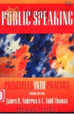 PUBLIC SPEAKING:PRINCIPLES INTO PRACTICE THIRD EDITION 1994 PDF电子版封面 0536586284