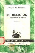 MI RELIGION  Y OTROS ENSAYOS BREVES  SEPTIMA EDICION（ PDF版）