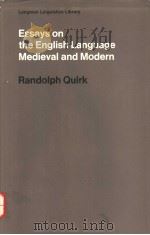 ESSAYS ON THE ENGLISH LANGUAGE MEDIEVAL AND MODERN PDF电子版封面