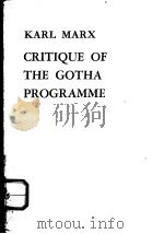 CRITIQUE OF THE GOTHA PROGRAMME 1976 PDF电子版封面