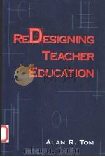 REDESIGNING TEACHER EDUCATION（1997 PDF版）