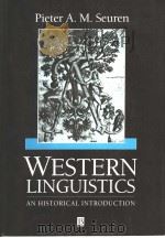 WESTERN LINGUISTICS:AN HISTORICAL INTRODUCTION 1998年 PDF电子版封面 PIETER A.M.SEUREN