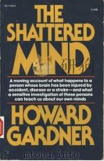 THE SHATTERED MIND 1974 PDF电子版封面 0394719468